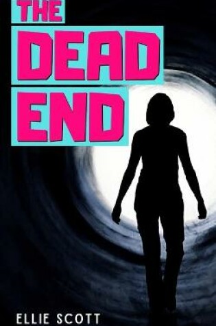 Cover of The Dead End