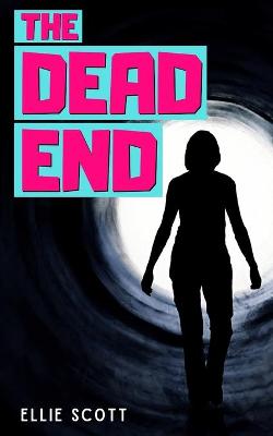 Book cover for The Dead End