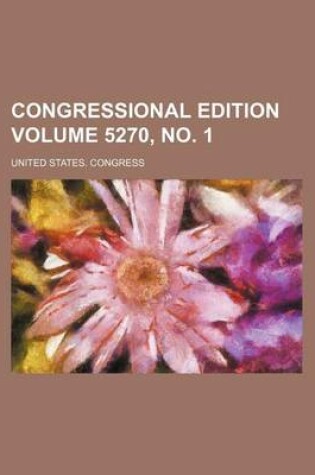 Cover of Congressional Edition Volume 5270, No. 1