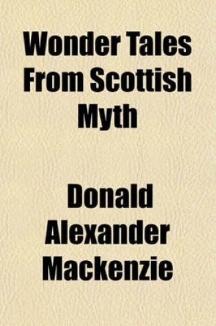 Cover of Wonder Tales from Scottish Myth