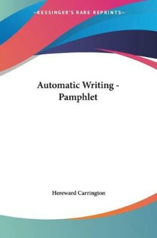 Cover of Automatic Writing - Pamphlet