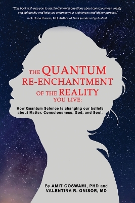 Book cover for The Quantum Re-enchantment of the Reality You Live