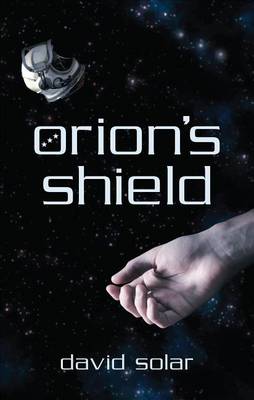 Book cover for Orion's Shield