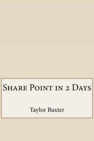 Cover of Share Point in 2 Days