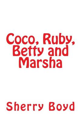 Book cover for Coco, Ruby, Betty and Marsha