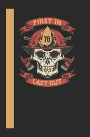 Cover of First In Last Out 76