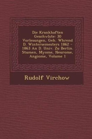 Cover of Die Krankhaften Geschw Lste