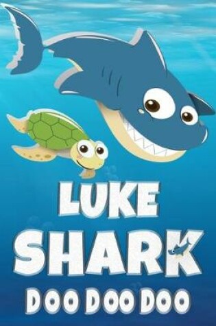 Cover of Luke Shark Doo Doo Doo