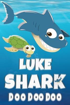 Book cover for Luke Shark Doo Doo Doo