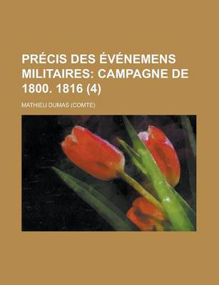 Book cover for Precis Des Evenemens Militaires (4)