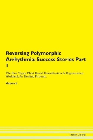 Cover of Reversing Polymorphic Arrhythmia