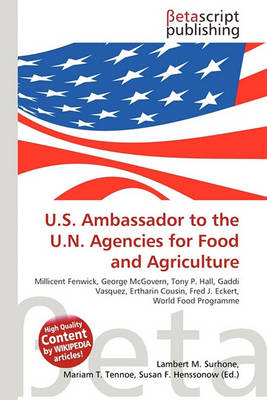Book cover for U.S. Ambassador to the U.N. Agencies for Food and Agriculture