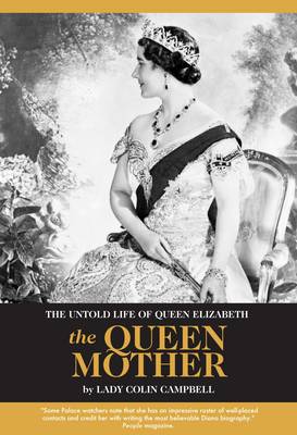 Book cover for The Untold Life of Queen Elizabeth The Queen Mother