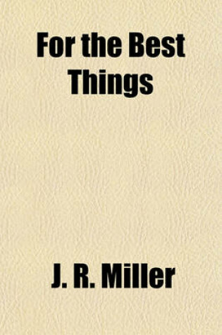 Cover of For the Best Things