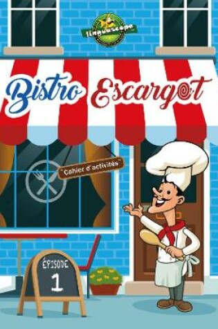 Cover of Bistro Escargot Épisode 1