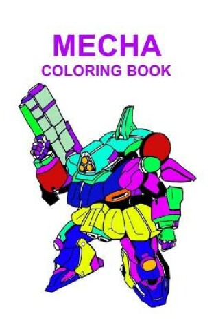 Cover of Mecha Coloring Book