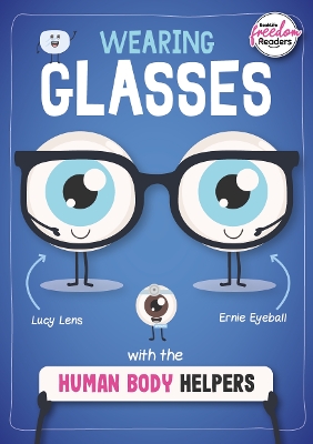 Cover of Wearing Glasses with the Human Body Helpers