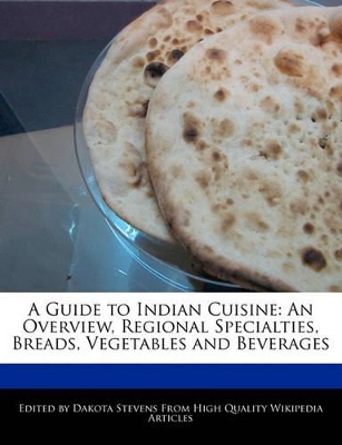 Book cover for A Guide to Indian Cuisine