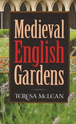 Book cover for Medieval English Gardens