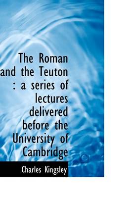 Book cover for The Roman and the Teuton