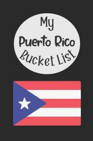 Cover of My Puerto Rico Bucket List
