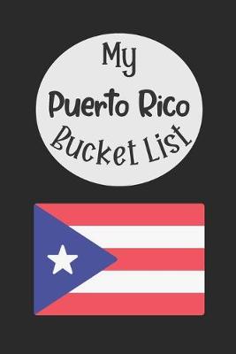 Book cover for My Puerto Rico Bucket List