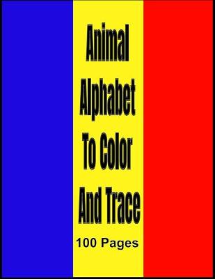 Book cover for Animal alphabet to color and trace