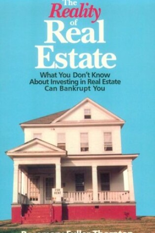 Cover of The Reality of Real Estate