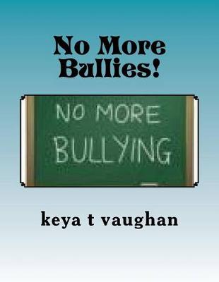 Book cover for No More Bullies!