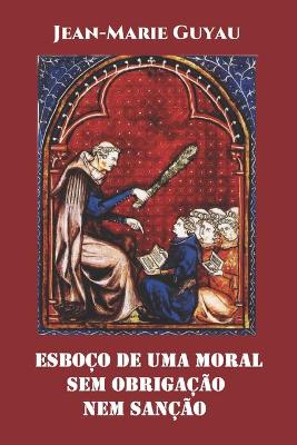 Book cover for Esboco de uma moral sem obrigacao nem sancao