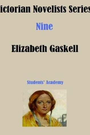 Cover of Victorian Novelists Series-Nine-Elizabeth Gaskell