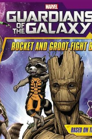 Cover of Rocket and Groot Fight Back