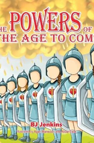 Cover of The Powers of the Age to Come