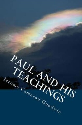 Cover of Paul And His Teachings