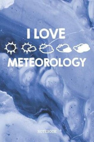 Cover of I Love Meteorology