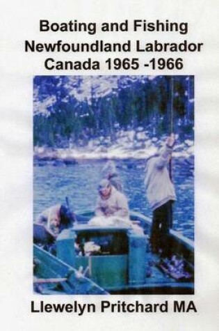 Cover of Boating and Fishing Newfoundland Labrador Canada 1965 -1966