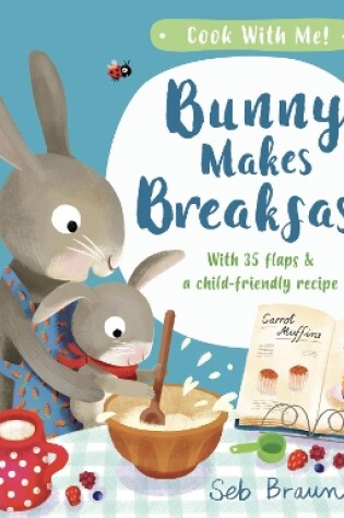 Cover of Bunny Makes Breakfast
