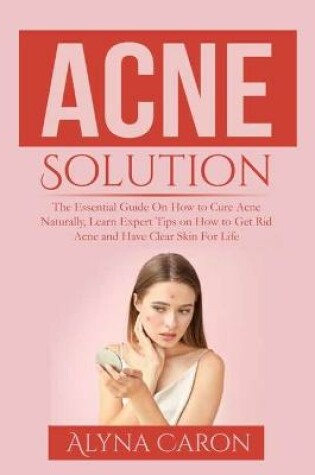 Cover of Acne Solution