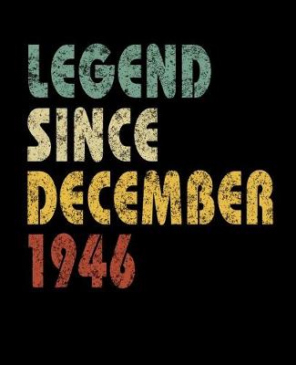 Book cover for Legend Since December 1946