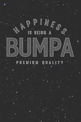 Book cover for Happiness Is Being A Bumpa Premium Quality