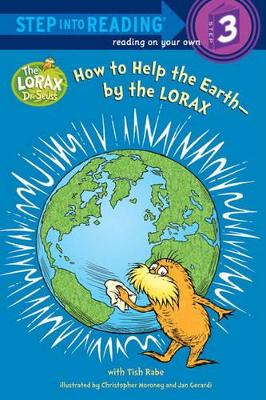 Cover of How to Help the Earth-By the Lorax