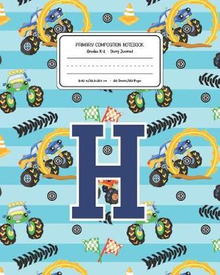 Book cover for Primary Composition Notebook Grades K-2 Story Journal H