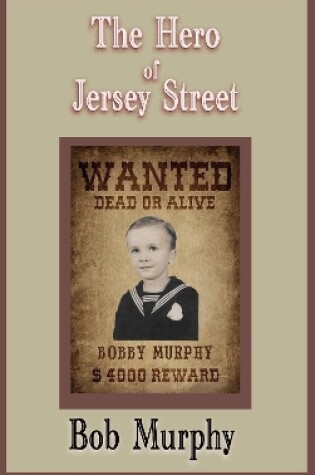 Cover of The Hero of Jersey Street