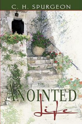 Cover of The Anointed Life