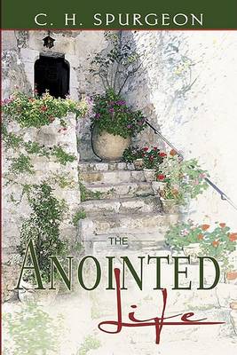 Book cover for The Anointed Life