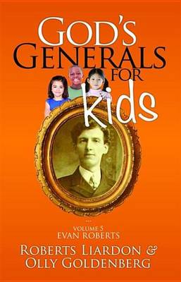 Book cover for God's Generals for Kids Volume 5