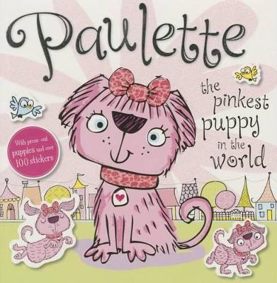 Book cover for Press Out Sticker: Paulette the Pinkest Puppy in the World