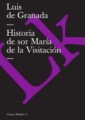 Book cover for Historia de Sor María de la Visitación