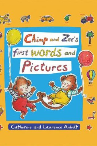 Cover of Chimp and Zee's First Words and Pictures