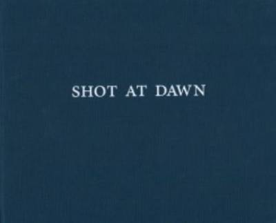 Book cover for Chloe Dewe Mathews - Shot at Dawn